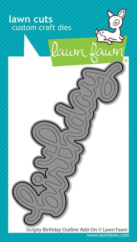 Lawn Fawn - Stanzschablone "Scripty Birthday Outline" Add-on Die