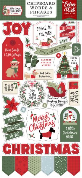 Echo Park - Sticker "Here Comes Santa Paws Word & Phrases" Chipboard 6x13 Inch