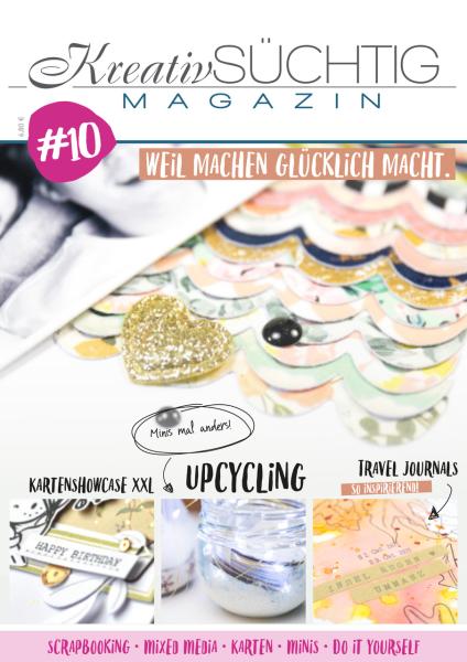 Kreativsüchtig Magazin Ausgabe #10