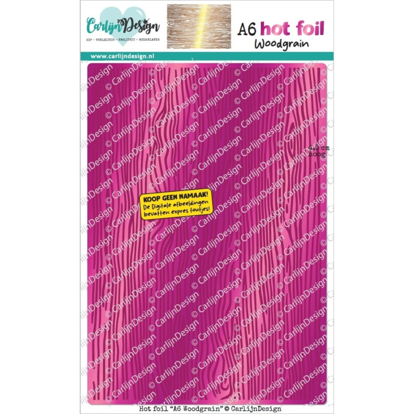 Carlijn Design "Woodgrain" Hot Foil A6